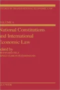 National Constitutions & International Economic Law