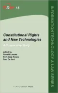 Constitutional Rights and New Technologies: A Comparative Study (Information Technology and Law Series #15)