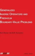 Generalized Inverse Operators And Fredholm Boundary-Value Problems