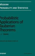 Probabilistic Applications of Tauberian Theorems