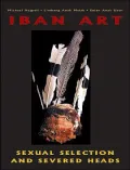 Iban Art: Sexual Selection and Severed Heads