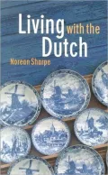 Living with the Dutch