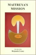 Maitreya's Mission: Volume 2