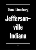 Dana Lixenberg: Homeless In Jeffersonville, Indiana Portraits And Landscapes Between 1997 And 2004