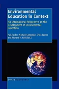Environmental Education in Context: An International Perspective on the Development Environm...