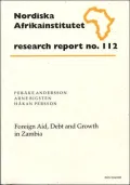 Foreign Aid, Debt and Growth in Zambia: Research Report 112