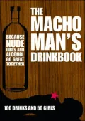 Macho Man's Drinkbook