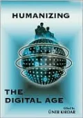 Humanizing the Digital Age