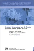 Economic Development And Un Reform Towards a Common Agenda for Action-a Proposal in the Context of the Millennium Development Goals: Towards a Common Agenda for Action - a Proposal in the Context of the Millennium Development Goals