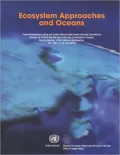 Ecosystem Approaches and Oceans: Panel Presentations during the United Nations Open-ended In...