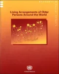 Living Arrangements of Older Persons Around the World, Vol. 240