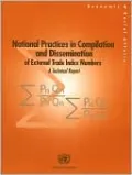 National Practices in Compilation and Dissemination of External Trade Index Numbers: A Technical Report