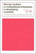 Women Workers in Multinational Enterprises in Developing Countries