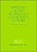 Improved Village Technology for Women's Activities: A Manual for West Africa