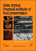 Solar Drying: Practical Methods of Food Preservation