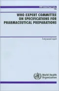WHO Expert Committee on Specifications for Pharmaceutical Preparations: Forty-Second Report