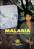 Malaria: A Manual for Community Health Workers