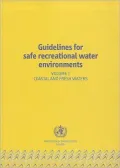 Guidelines for Safe Recreational Water Environments: Volume 1: Coastal and Fresh Waters