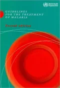 Guidelines for the Treatment of Malaria