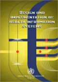 Design and Implementation of Health Information Systems