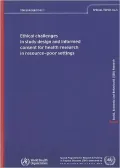 Ethical Challenges in Study Design and Informed Consent for Health Research in Resource-poor Settings