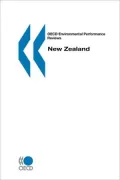 Oecd Environmental Performance Reviews New Zealand