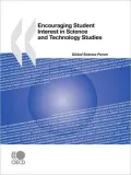 Encouraging Student Interest In Science And Technology Studies