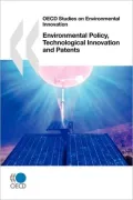 Oecd Studies On Environmental Innovation Environmental Policy, Technological Innovation And Patents