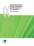 Integrating Climate Change Adaptation Into Development Co-Operation: Policy Guidance