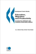 Development Centre Studies Education, Migration And Productivity