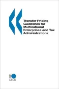 Transfer Pricing Guidelines For Multinational Enterprises And Tax Administrations Transfer Pricing Guidelines For Multinational Enterprises And Tax Administrations