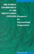 The Global Environment in the Twenty-First Century