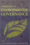 Emerging Forces in Environmental Governance