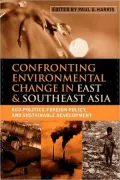 Confronting Environmental Change In East & Southeast Asia