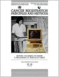 Cancer Registration: Principles and Methods