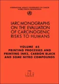 Printing Processes and Printing Inks, Carbon Black and Some Nitro Compounds: The Evaluation of Carcinogenic Risks to Humans
