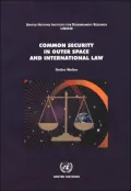 Common Security in Outer Space And International Law