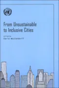 From Unsustainable to Inclusive Cities