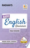 Radian Basic English Grammar Book Fully Solved for All Competitive Exams