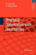 Structural Optimization with Uncertainties