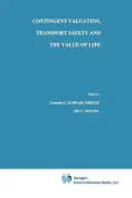 Contingent Valuation, Transport Safety and the Value of Life