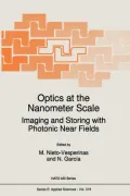 Optics at the Nanometer Scale: Imaging and Storing with Photonic Near Fields