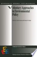 Voluntary Approaches in Environmental Policy