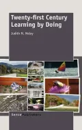 Twenty-First Century Learning by Doing