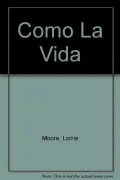 Como la vida (Like Life)