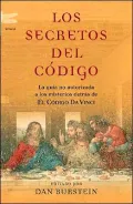 Los secretos del código: La guía no autorizada a los misterios detrás de El Codigo Da Vinci