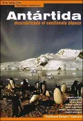 Antártida: Descubriendo el Continente Blanco