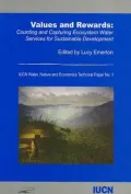 Values and Rewards: Counting and Capturing Ecosystem Water Services for Sustainable Development