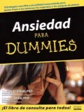 Ansiedad Para Dummies by Charles H. Elliott — book cover