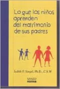 Lo Que Los Ninos Aprenden Del Matrimonio De Sus Padres